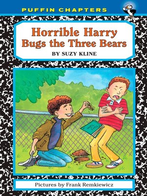 cover image of Horrible Harry Bugs the Three Bears